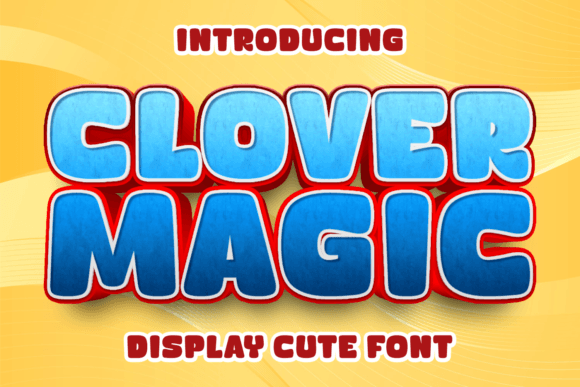 Clover Magic: A Playful Display Font for Handmade Creations