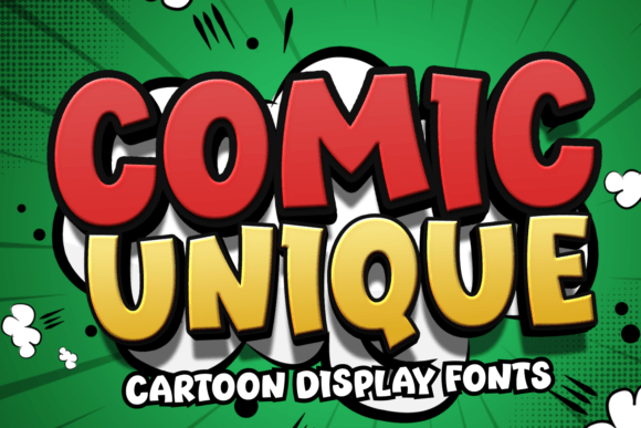 Comic Unique: A Display Font Built for Campaigns That Need to Pop