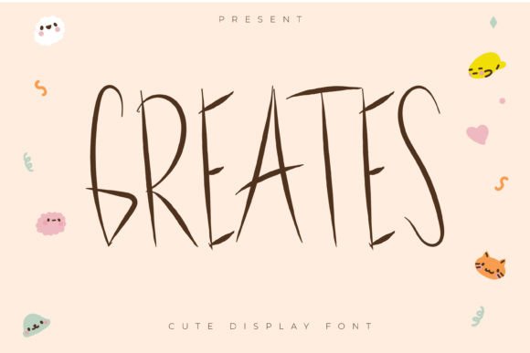 Greates Font: A Playful Display Typeface for Editorial Design