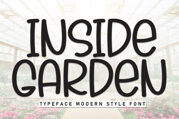 Inside Garden: A Playful Display Font for Handmade Products