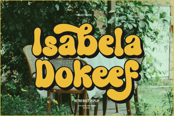 Isabela Dokeef: A Bold Retro Display Font for Campaigns