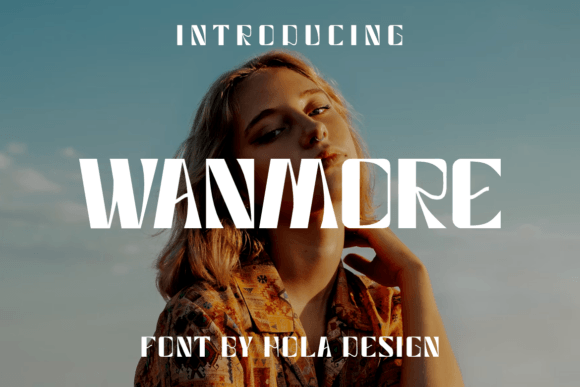 Wanmore: A Display Typeface Built for Digital Design Impact