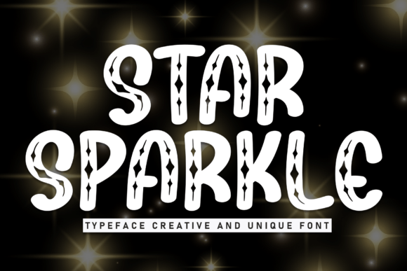 Why Star Sparkle Became Our Go-To Display Font for Campaign Headlines